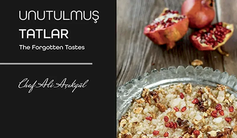 UNUTULMUŞ TATLAR KİTABI